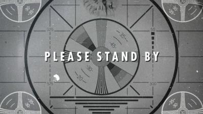 Please Stand By