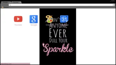 Don't let anyone ever dull your sparkle theme