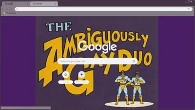 The ambiguosly gay duo