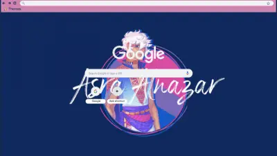 Asra Alnazar Chrome Theme